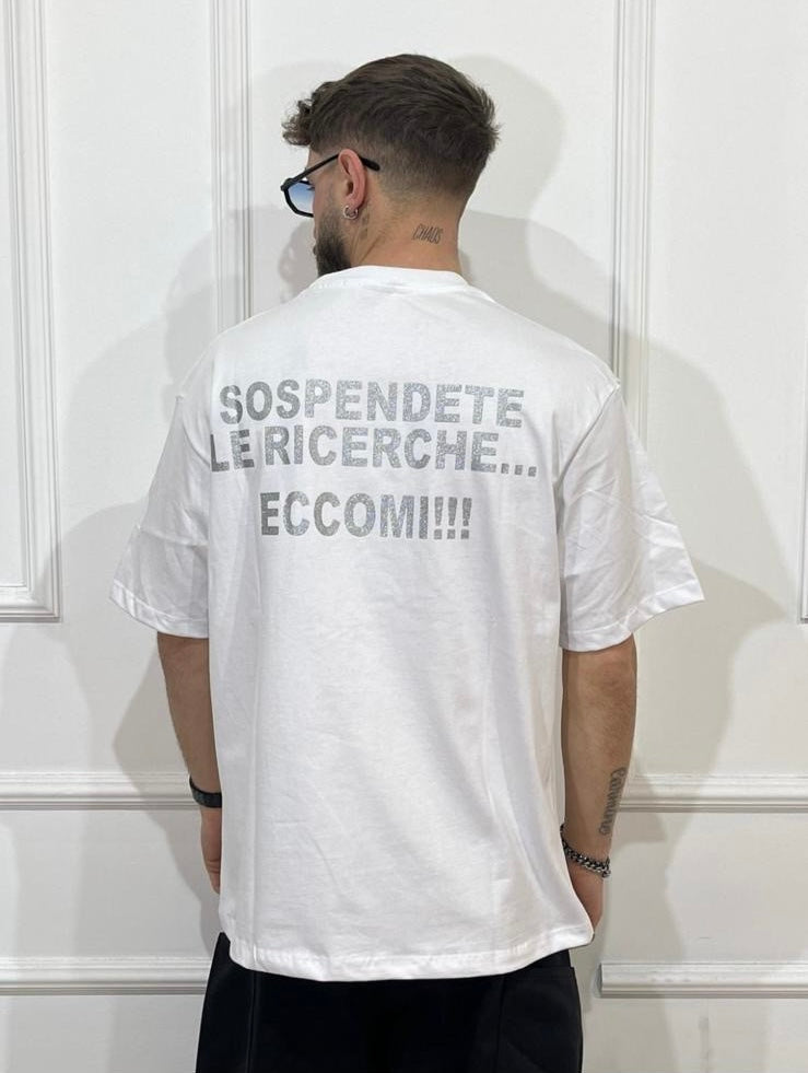 T-shirt, sospendete le ricerche eccomi ￼